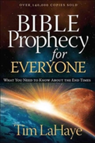 BIBLE PROPHECY FOR EVERYONE