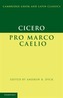 Cicero: Pro Marco Caelio