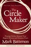 The Circle Maker Video Study