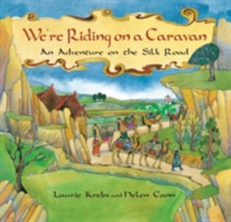 We're Riding on a Caravan