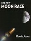 The New Moon Race