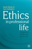 Ethics in Professional Life