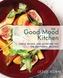 The Good Mood Kitchen