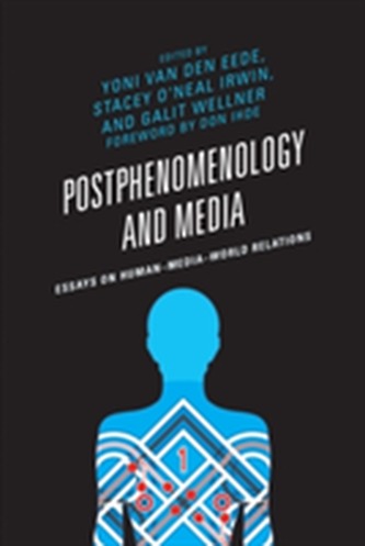 Postphenomenology and Media