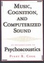 Music, Cognition, and Computerized Sound