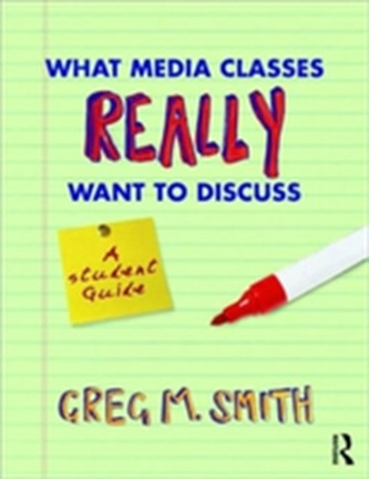 What Media Classes Really Want to Discuss