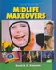 Midlife Makeovers