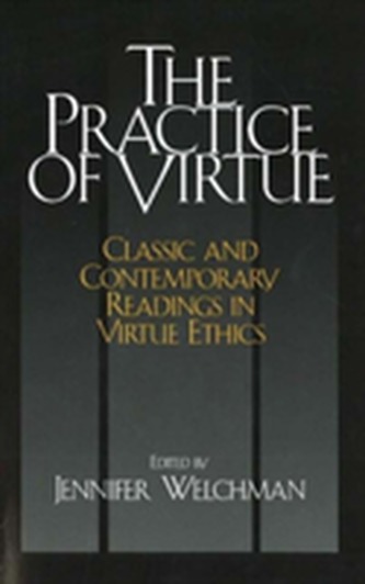 The Practice of Virtue