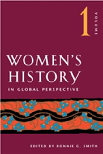 Women's History in Global Perspective, Volume 1