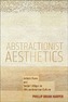 Abstractionist Aesthetics