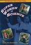 Super Women in Science