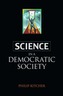 Science In A Democratic Society
