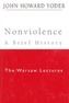 Nonviolence - A Brief History
