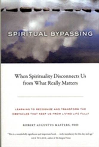 Spiritual Bypassing