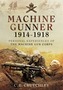 Machine Gunner 1914-18