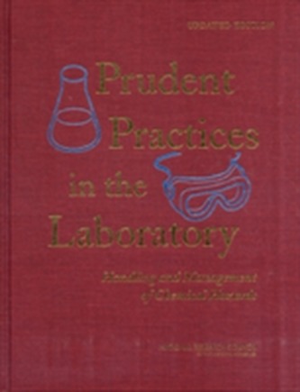 Prudent Practices in the Laboratory