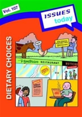 Dietary Choices Issues Today Series