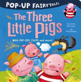 Pop-Up Fairytales: The Three Little Pigs