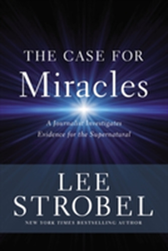The Case for Miracles