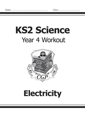 KS2 Science Year Four Workout: Electricity