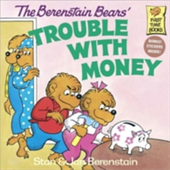 Berenstain Bears Trouble Money