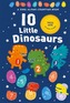 10 Little Dinosaurs