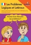 Les Problemes Logiques et Lateraux
