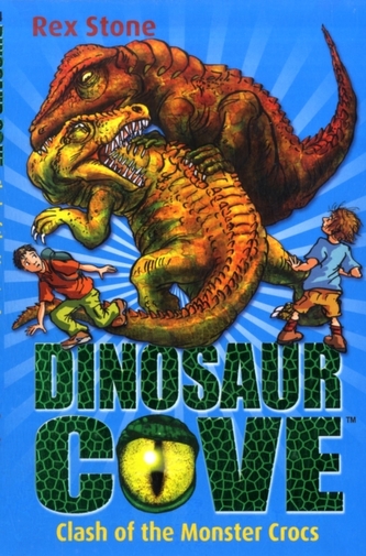 Dinosaur Cove: Clash of the Monster Crocs