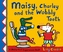 Maisy, Charley and the Wobbly Tooth