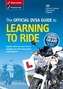 The official DVSA guide to learning to ride