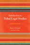 Introduction to Tribal Legal Studies