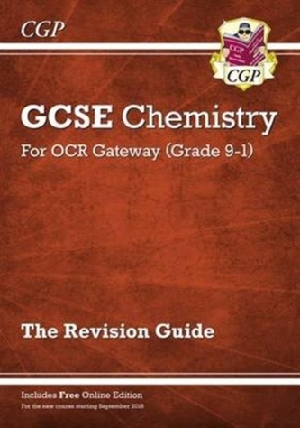 New Grade 9-1 GCSE Chemistry: OCR Gateway Revision Guide with Online Edition