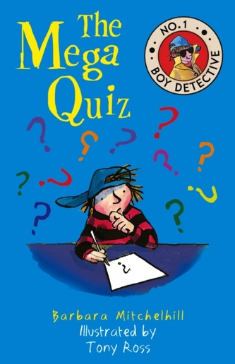 The Mega Quiz (No. 1 Boy Detective)