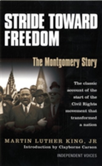 Stride Toward Freedom