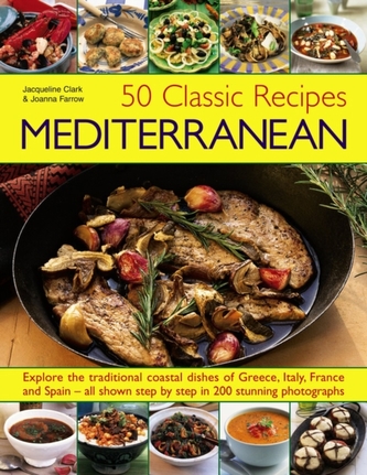 50 Classic Recipes: Mediterranean