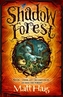 Shadow Forest