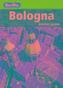 Berlitz: Bologna Pocket Guide - Bologna Travel Guide