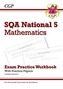New National 5 Maths: SQA Exam Practice Workbook - includes Answers