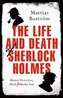 The Life and Death of Sherlock Holmes