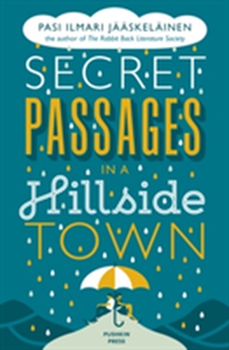 Secret Passages in a Hillside Town