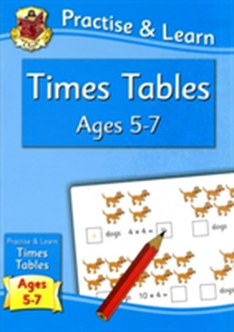 Practise & Learn: Times Tables (Ages 5-7)