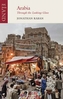 Jonathan Raban, Arabia through the Looking Glass