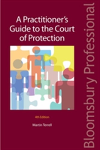 A Practitioner's Guide to the Court of Protection