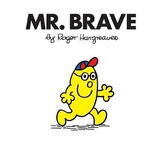 Mr. Brave Mr. Brave