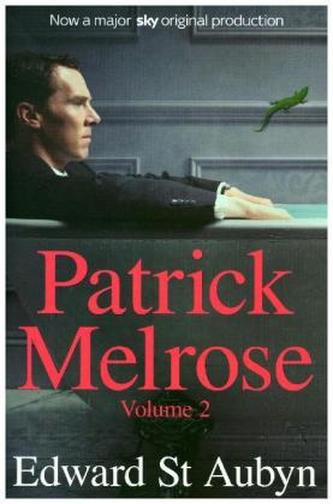 Patrick Melrose Volume 2