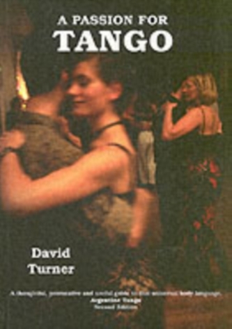 A Passion for Tango