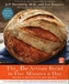 Artisan Bread in Five Minutes a Day