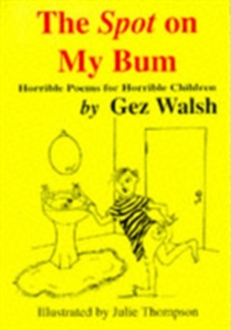 The Spot on My Bum