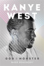 Kanye West: God and Monster