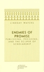 Enemies of Promise